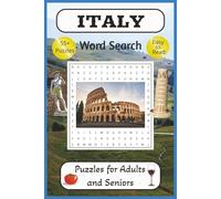 Italy Word Search Puzzle Book: Word Searches with Easy to Read Print about Italian Cities, Foods and Culture and More | 6x9 Inches | 114 Pages | 55+ ... to Relax Learn and Improve Mental Focus