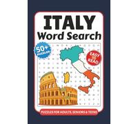 Italy Word Search Puzzle Book: Word Searches with Easy to Read Print about Italian Cities, Landmarks, Culture and Food | 6x9 inches, 110 pages | 50+ ... Gift for Vacations, Holidays and Leisure Time