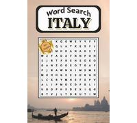 Italy Word Search Puzzle Book: Word searches with easy-to-read text about Italian, Roman, Colosseum -- 6X9 inches, 110 pages - More than 50 puzzles -- ... for travel, vacation, downtime, or as a gift