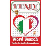 ITALY Word Search Puzzles: Word Searchs with Easy to Read Print about ITALY ,Featuring & famous italian Places and More | 6x9 inches,110 pages |50+Puzzles...Gift for Holidays, Vacations and Free Times