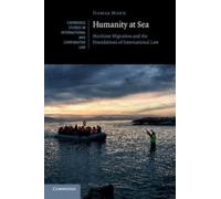Itamar Mann Humanity at Sea (Tascabile)