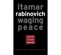 Itamar Rabinovich Waging Peace (Tascabile)