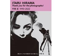 ITARU HIRAMA Thank you for the photographs! 平間至1990-2022