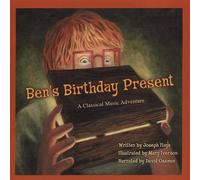 Itaya Joseph - Ben's Birthday Present