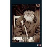Itchkeri kenti - les fils de l'itchkerie - dvd