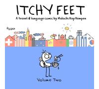 Itchy Feet: Volume Two: A Travel and Language Comic: Volume 2 [Lingua Inglese]