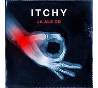 Itchy - Ja Als Ob