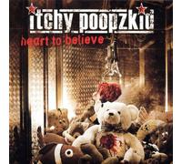 Itchy Poopzkid - Heart to Believe