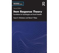 Item Response Theory: Foundations for Psychologists and Social Scientists