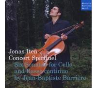 Iten,Jonas - Barriere: Sei Sonate Per Violoncello E B.C.