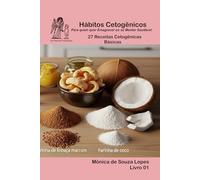 Itens Básicos - Livro 01 27 Receitas Cetogênicas Básicas
