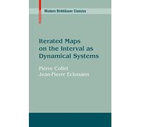 Iterated Maps on the Interval as Dynamical Systems
