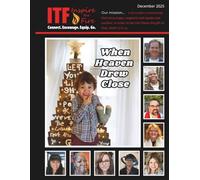 ITF - When Heaven Drew Close: Inspire the Fire - December 2025