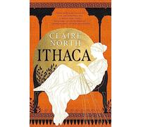 Ithaca: Claire North
