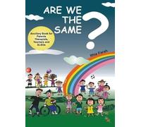 Ithia Farah Are We The Same? Ancillary Book for Parents, Teachers an (Tascabile)