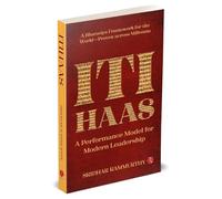 Itihaas: A Performance Model for Modern Leadership