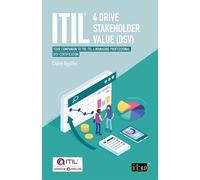 Claire Agutter ITIL(R) 4 Drive Stakeholder Value (DSV) (Tascabile)
