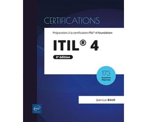 ITIL® 4 - Préparation à la certification ITIL® 4 Foundation (3e édition)