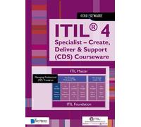 Itil(r) 4 Specialist - Create, Deliver & Support (Cds) Courseware (Tascabile)