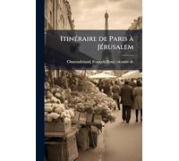 ItineÌ raire de Paris à JeÌ rusalem