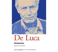 Itinéraires: Oeuvres choisies