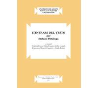 Itinerari del testo. Per Stefano Pittaluga
