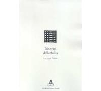 Itinerari della follia