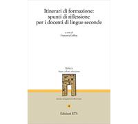 Itinerari di formazione: spunti di riflessione per i docenti di lingue secondarie