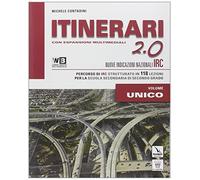 Itinerari di IRC 2.0. Schede tematiche. Vol. unico. Per le Scuole superiori. Con e-book. Con espansione online