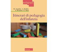 Itinerari di pedagogia dell'infanzia