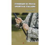 Itinerari di pesca sportiva italiani