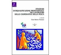 Itinerari di riqualificazione professionale dei lavoratori delle cooperative della pesca