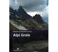 Itinerari escursionistici nelle Alpi Graie