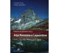 Itinerari escursionistici nelle Alpi Pennine e Lepontine