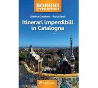 Itinerari imperdibili in Catalogna