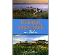 Itinerari imperdibili in Italia