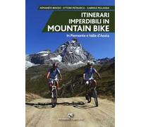 Itinerari imperdibili in mountain bike in Piemonte e Valle d'Aosta