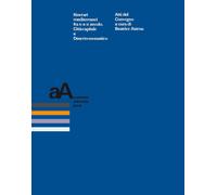 Itinerari mediterranei fra VI e IX secolo. Città-capitale e deserto-monast...