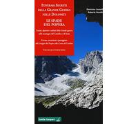 Itinerari segreti della grande guerra nelle Dolomiti (Vol. 14)