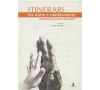 Itinerari tra storie e cambiamento. Momenti e processi formativi