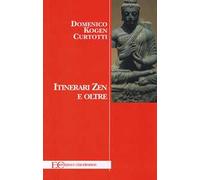 Itinerari zen e oltre