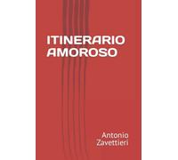 ITINERARIO AMOROSO