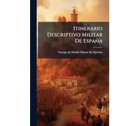 Itinerario Descriptivo Militar De España