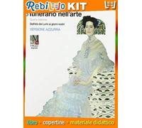ITINERARIO NELL'ARTE 4A EDIZIONE VERSIONE AZZURRA - VOLUME 3 CON MUSEO (LDM) (9788808902801) - Libro Scolastico + Kit Scuola con Copertine Rebillo