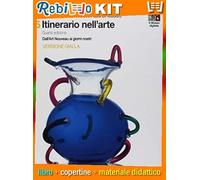 ITINERARIO NELL'ARTE 4A EDIZIONE VERSIONE GIALLA - VOLUME 5 CON MUSEO (LDM) (9788808324870) - Libro Scolastico + Kit Scuola con Copertine Rebillo