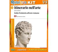 ITINERARIO NELL'ARTE 5ED. - VOLUME 1 CON MUSEO (LDM) (9788808956729) - Libro Scolastico + Kit Scuola con Copertine Rebillo