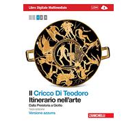 Itinerario nell'arte. Ediz. azzurra. Per le Scuole superiori. Con Contenuto digitale (fornito elettronicamente): 1: Vol. 1