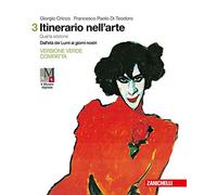 Itinerario nell'arte – Dall'età dei Lumi ai giorni nostri (Vol. 3) – Ed. verde compatta – Con e-book