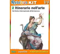 ITINERARIO NELL'ARTE EDIZIONE VERDE 5ED - VOLUME 2 (LDM) (9788808652775) - Libro Scolastico + Kit Scuola con Copertine Rebillo