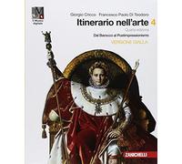 Itinerario nell'arte. Per le Scuole superiori. Con e-book: Museo digitale. Dal Barocco al postimpressionismo (Vol. 4)
